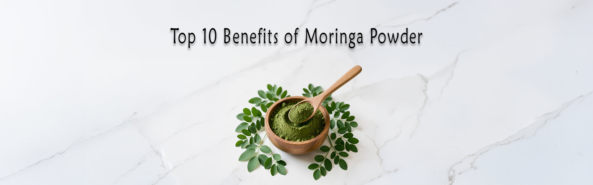 जानिए मोरिंगा पाउडर के 10 फायदे: डाइट में शामिल करने के तरीके हैं कई - Top 10 Benefits of Moringa Powder In Hindi