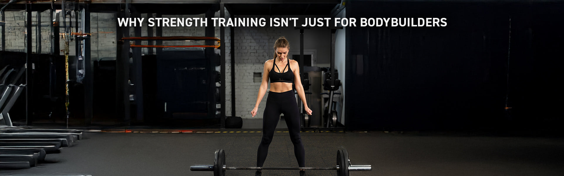 Why Strength Training Isn't Just for Bodybuilders