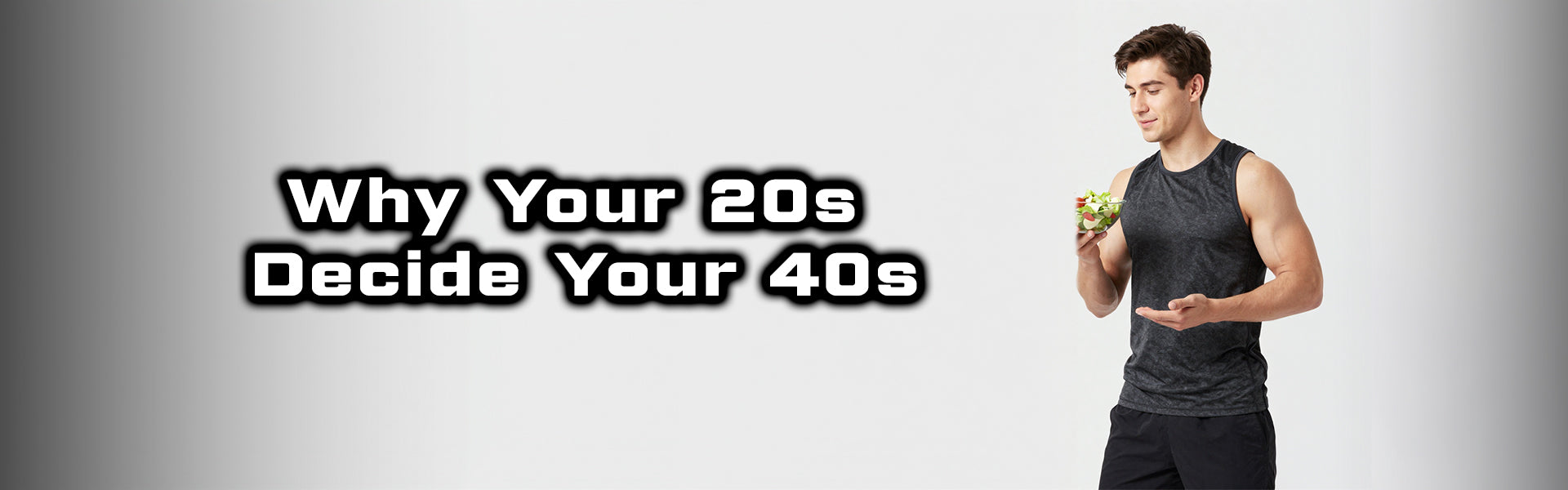 Why Your 20s Decide Your 40s — Especially for Your Body